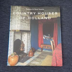 COUNTRY HOUSES OF HOLLAND By Barbara Stoeltie & Rene Stoeltie - Hardcover VG